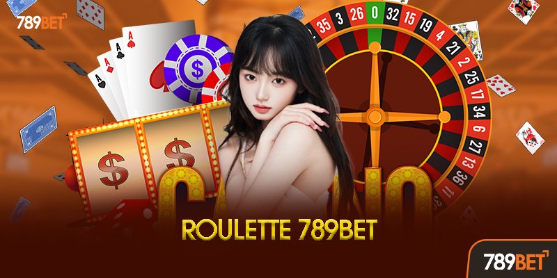 Roulette 789bet Là Gì?