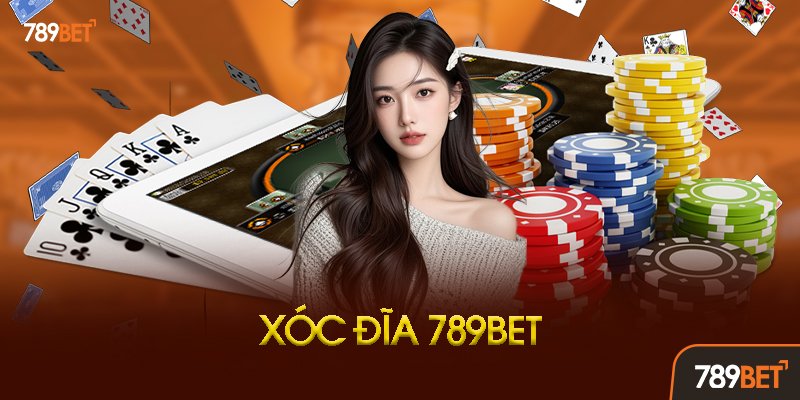Xóc Đĩa 789bet Là Gì?